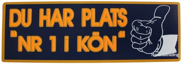 Dekal ’Du Har Plats ’Nr.1 i Kön” Dekal ’Du Har Plats ’Nr.1 i Kön”