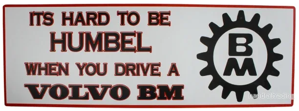 Dekal Volvo BM ’It’s hard to be..’